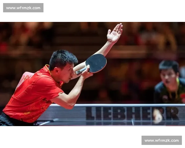 乒坛双雄巅峰对决许昕与马龙时代之争全景回望技术风格与王者心态深度解析